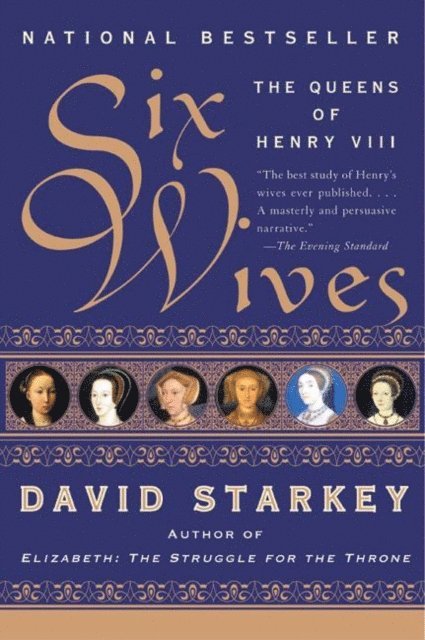 David Starkey - Six Wives, E-bok