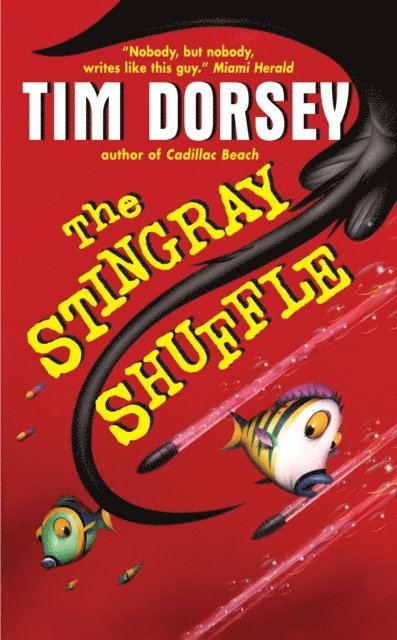 Tim Dorsey - Stingray Shuffle, E-bok