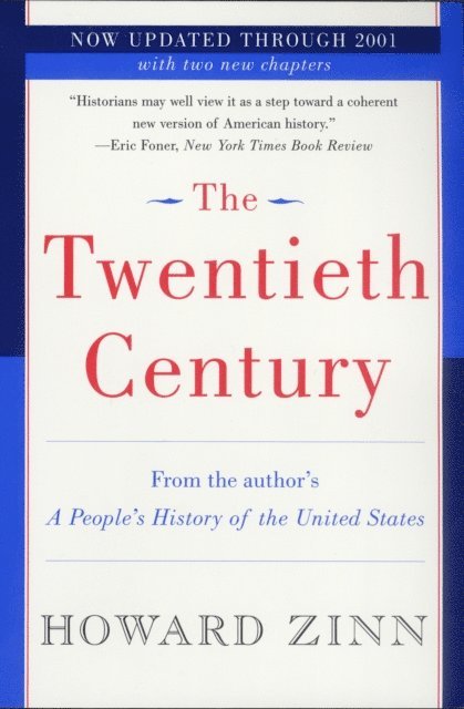 Howard Zinn - Twentieth Century, E-bok