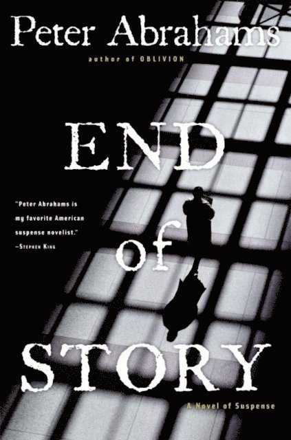 Peter Abrahams - End of Story, E-bok