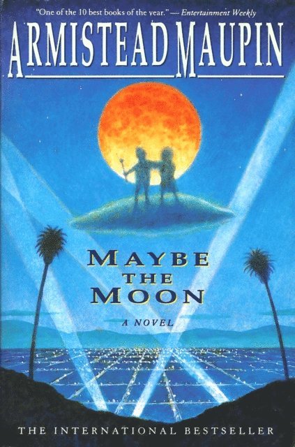 Armistead Maupin - Maybe the Moon, E-bok