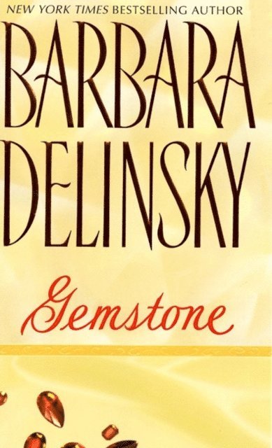 Barbara Delinsky - Gemstone, E-bok