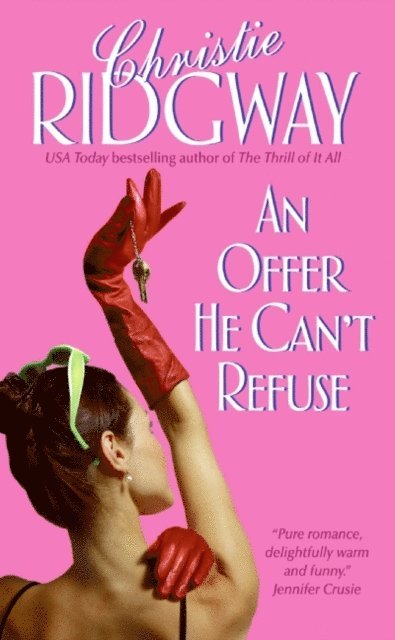 Christie Ridgway - Offer He Can't Refuse, E-bok