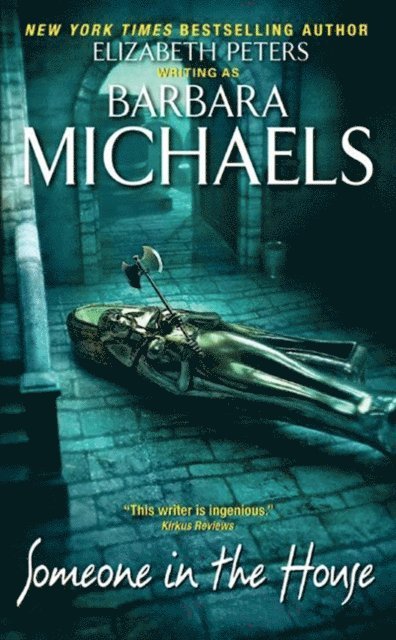 Barbara Michaels - Someone in the House, E-bok
