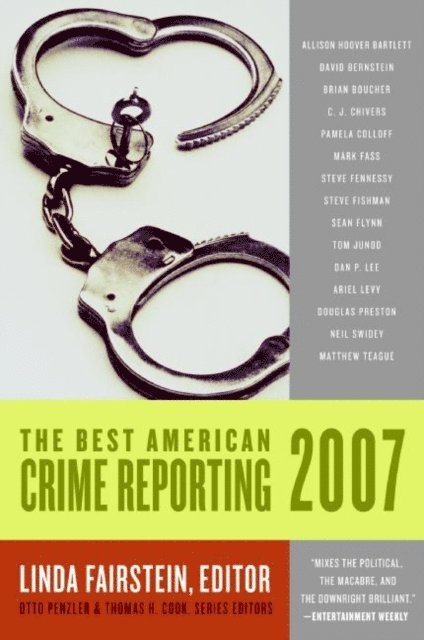 Thomas H. Cook, Otto Penzler, Linda Fairstein - Best American Crime Reporting 2007, E-bok