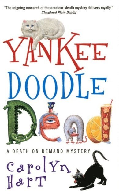 Carolyn Hart - Yankee Doodle Dead, E-bok