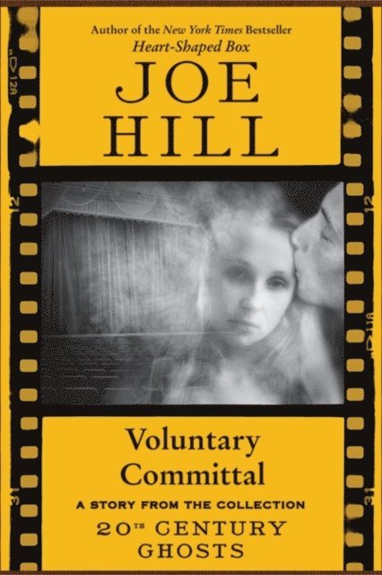 Joe Hill - Voluntary Committal, E-bok