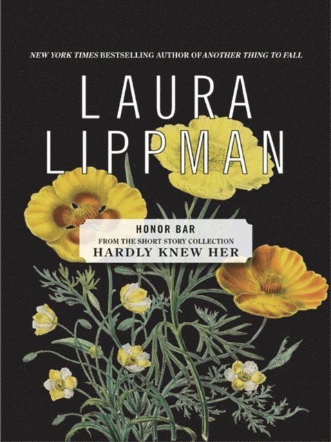 Laura Lippman - Honor Bar, E-bok