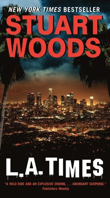 Stuart Woods - L.A. Times, E-bok