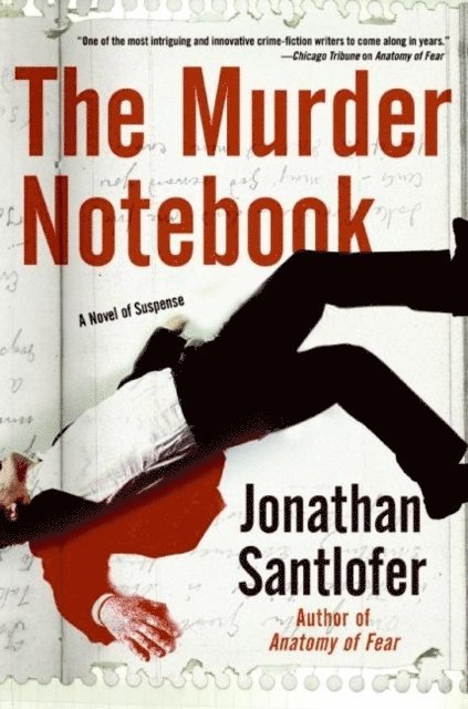 Jonathan Santlofer - Murder Notebook, E-bok