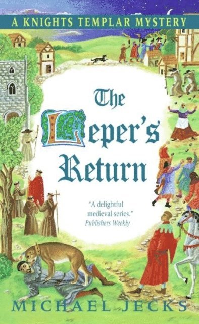 Michael Jecks - Leper's Return, E-bok