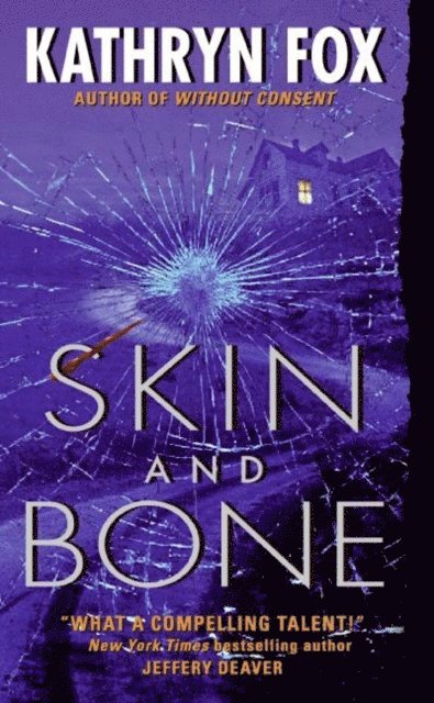 Kathryn Fox - Skin and Bone, E-bok. Tillgänglighet: Lägg i varukorg