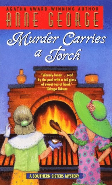 Anne George - Murder Carries a Torch, E-bok