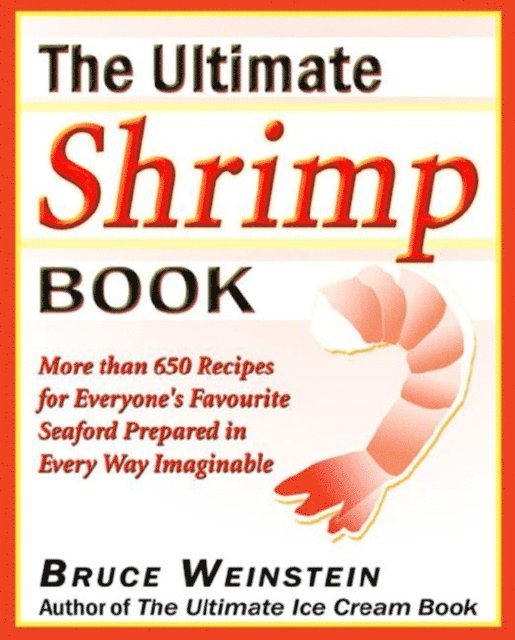 Bruce Weinstein - Ultimate Shrimp Book, E-bok