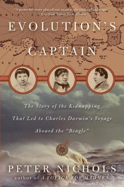 Peter Nichols - Evolution's Captain, E-bok
