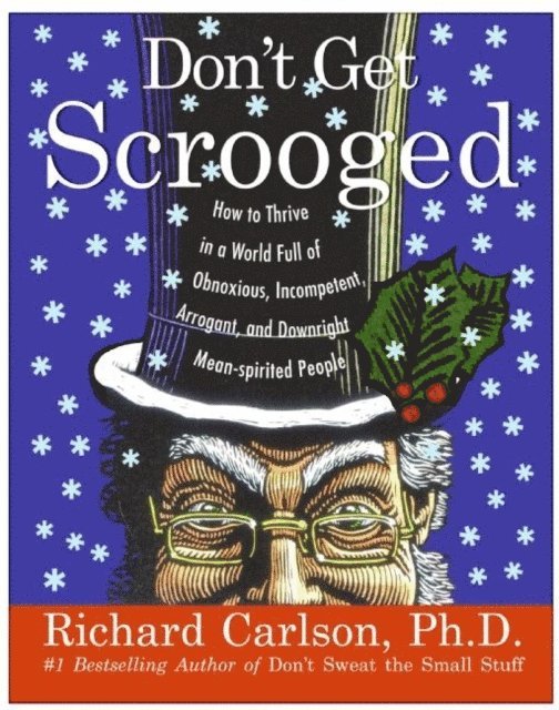 Richard Carlson - Don't Get Scrooged, E-bok