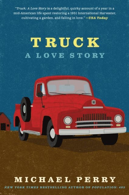 Michael Perry - Truck, E-bok
