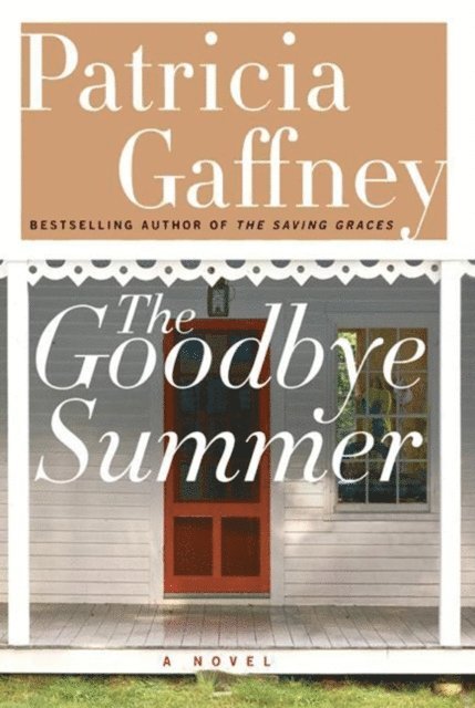 Patricia Gaffney - Goodbye Summer, E-bok