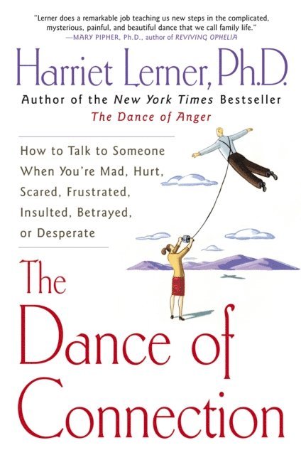 Harriet Lerner - Dance of Connection, E-bok
