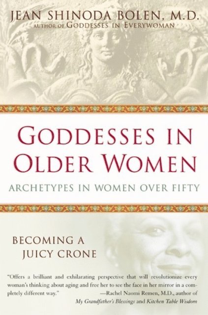 Jean Shinoda Bolen - Goddesses in Older Women, E-bok