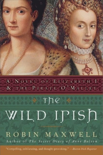 Robin Maxwell - Wild Irish, E-bok