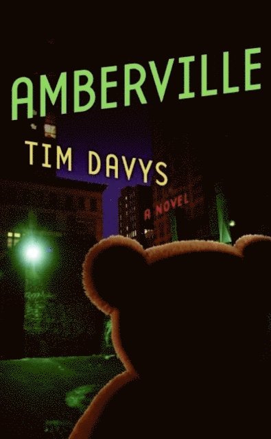 Tim Davys - Amberville, E-bok