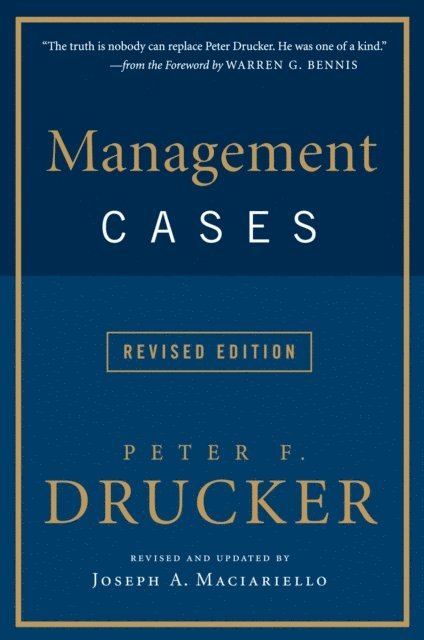 Peter F. Drucker - Management Cases, Revised Edition, E-bok