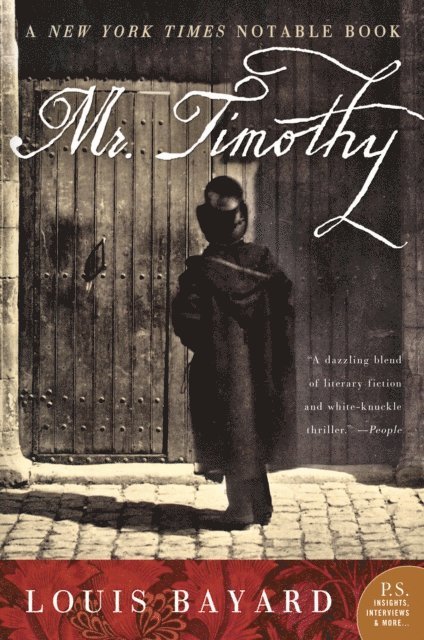 Louis Bayard - Mr. Timothy, E-bok