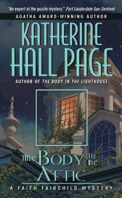 Katherine Hall Page - Body in the Attic, E-bok