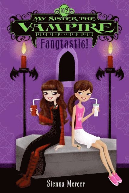 Sienna Mercer - My Sister the Vampire #2: Fangtastic!, E-bok