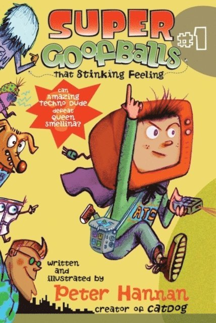 Peter Hannan - Super Goofballs, Book 1: That Stinking Feeling, E-bok. Tillgänglighet: Lägg i varukorg