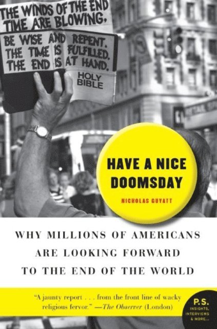 Nicholas Guyatt - Have a Nice Doomsday, E-bok
