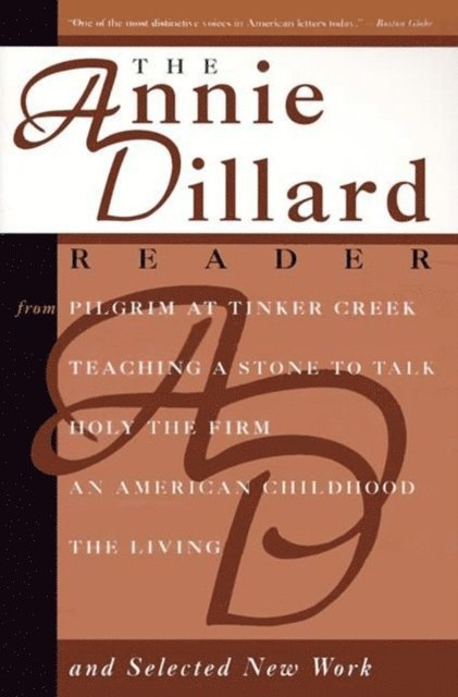 Annie Dillard - Annie Dillard Reader, E-bok