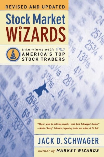 Jack D. Schwager - Stock Market Wizards, E-bok