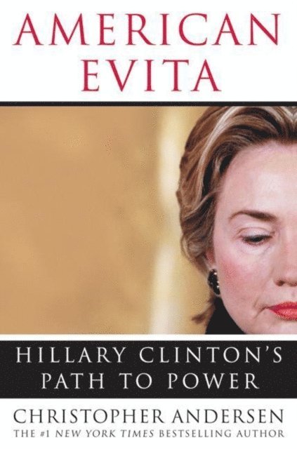 Christopher Andersen - American Evita, E-bok