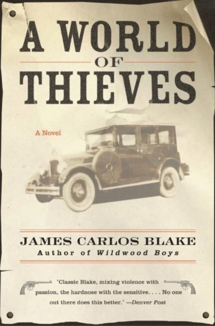 James Carlos Blake - World of Thieves, E-bok