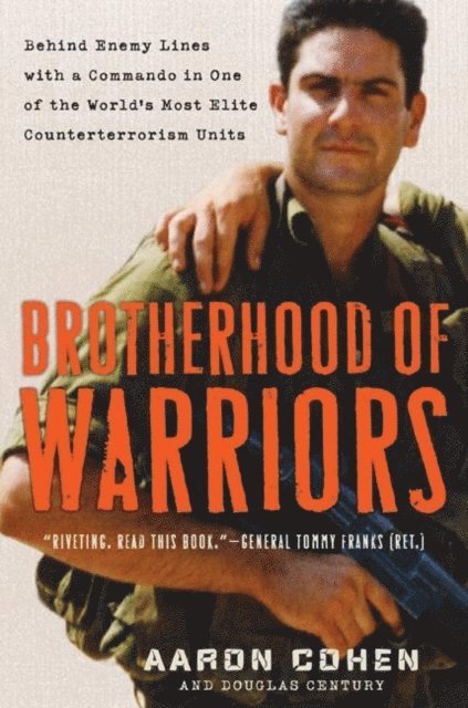 Douglas Century, Aaron Cohen - Brotherhood of Warriors, E-bok