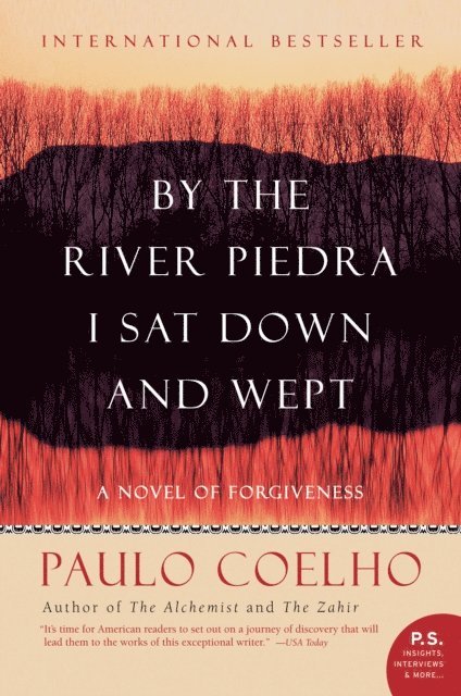 Paulo Coelho - By the River Piedra I Sat Down and Wept, E-bok
