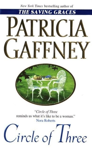 Patricia Gaffney - Circle of Three, E-bok