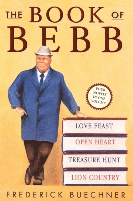 Frederick Buechner - Book of Bebb, E-bok