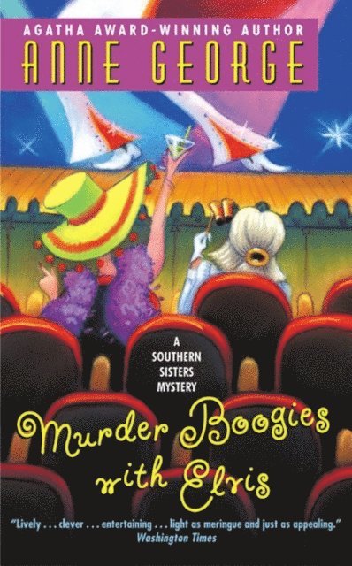 Anne George - Murder Boogies with Elvis, E-bok