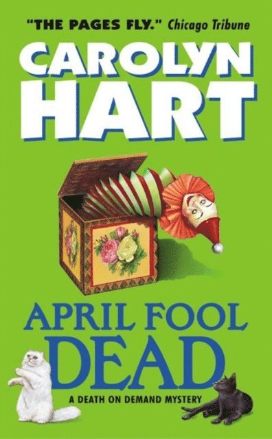Carolyn Hart - April Fool Dead, E-bok
