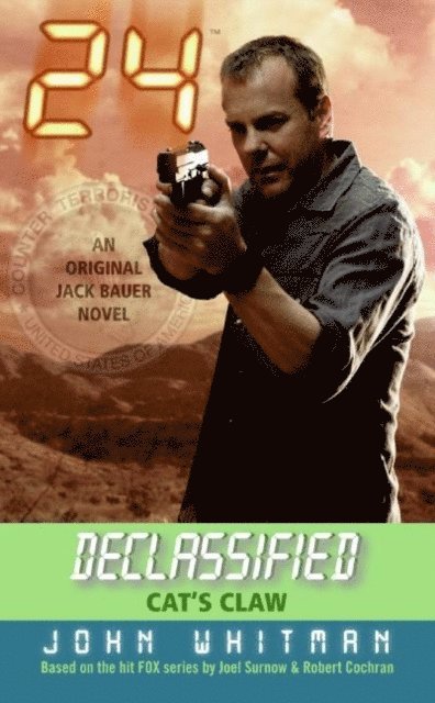 John Whitman - 24 Declassified: Cat's Claw, E-bok