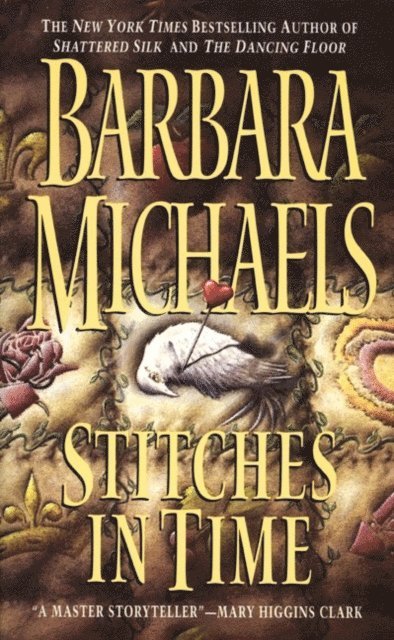 Barbara Michaels - Stitches in Time, E-bok