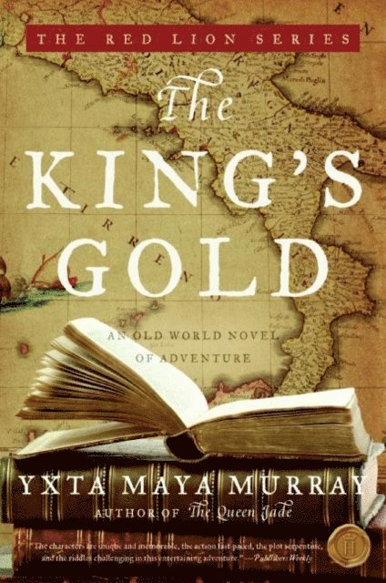 Yxta Maya Murray - King's Gold, E-bok