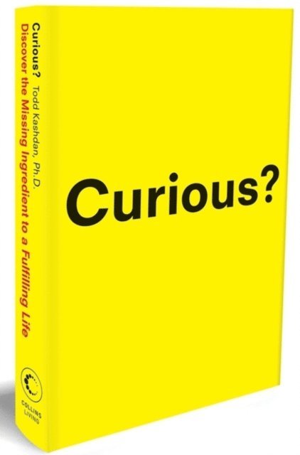Todd Kashdan - Curious?, E-bok