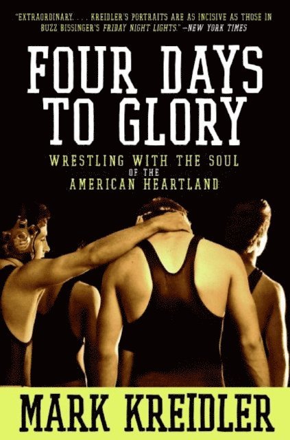 Mark Kreidler - Four Days to Glory, E-bok. Tillgänglighet: Lägg i varukorg