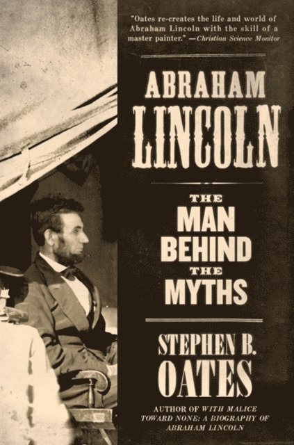 Stephen B. Oates - Abraham Lincoln, E-bok