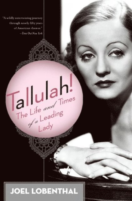 Joel Lobenthal - Tallulah!, E-bok