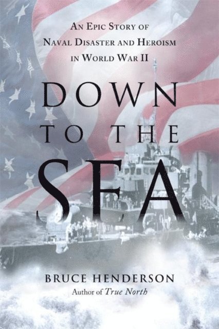 Bruce Henderson - Down to the Sea, E-bok